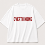 Overthinking | Minimal Tee